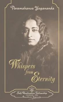 Image of Whispers from Eternity by Paramahansa Yogananda Hardback