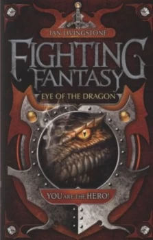 Image of Eye of the Dragon by Ian Livingstone Paperback