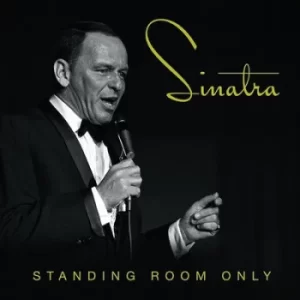 image of Standing Room Only by Frank Sinatra CD Album