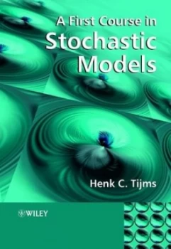 Image of A First Course in Stochastic Models by Henk C. Tijms Paperback