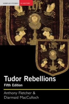 Image of Tudor Rebellions by Anthony Fletcher Book