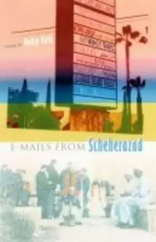 Image of E-mails from Scheherazad by Mohja Kahf