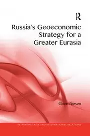 Image of Russia's Geoeconomic Strategy for a Greater Eurasia