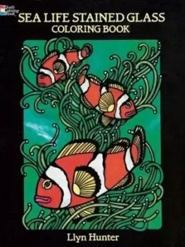Image of Sea Life Stained Glass Coloring Book by Llyn Hunter