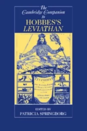 The Cambridge companion to Hobbess Leviathan by Patricia Springborg