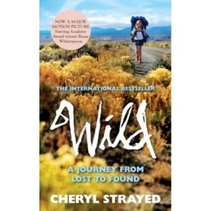 Image of Wild : A Journey from Lost to Found