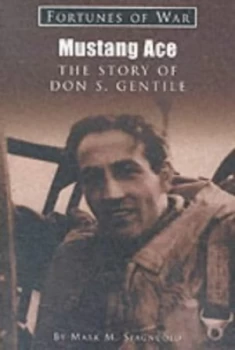 Image of Mustang Ace by Mark M Spagnuolo Book