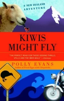 Image of Kiwis Might Fly by Polly Evans Book