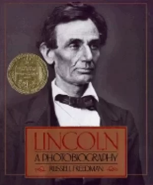 Image of lincoln a photobiography