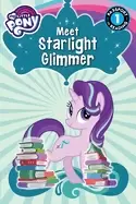 Image of my little pony meet starlight glimmer level 1