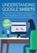 Image of understanding google sheets the step by step guide to understanding the fun