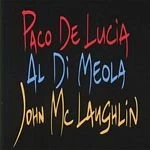 image of De Lucia/McLaughlin/Di Meola - The Guitar Trio (Music CD)