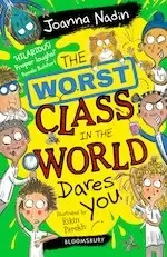 Image of The Worst Class in the World Dares You!