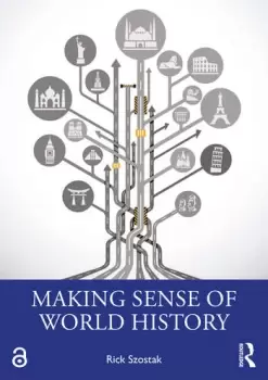 Image of Making Sense of World History