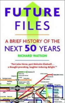 Image of Future Files by Richard Watson Book