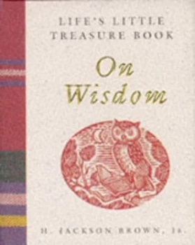 Image of Lifes Little Treasure Book on Wisdom by H.Jackson Brown Hardback