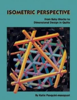 Image of Isometric Perspective by Katie Pasquini Masopust Book