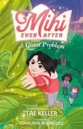 Image of mihi ever after a giant problem
