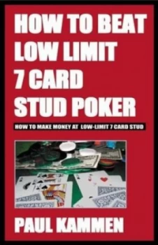 Image of How to Beat Low-Limit 7-Card Stud Poker by Paul Kammen Book