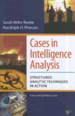 Image of cases in intelligence analysis structured analytic techniques in action