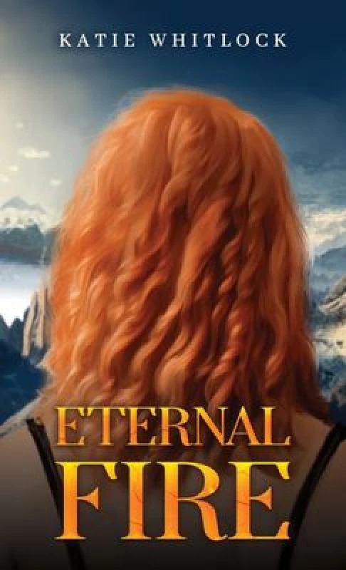 Image of Eternal Fire. Paperback. By Katie Whitlock Books