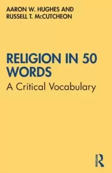 Image of Religion in 50 Words : A Critical Vocabulary