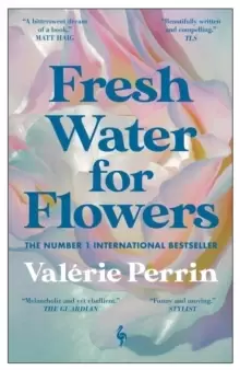Image of Fresh Water for Flowers : Over 1 million copies sold