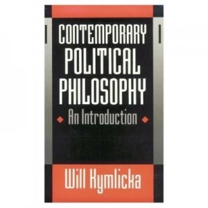 Image of Contemporary Political Philosophy by Will Kymlicka Book