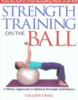 Image of Strength Training on the Ball by Colleen Craig Book