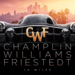 Image of 10 Miles by Champlin/Williams/Friestedt CD Album