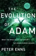 Image of evolution of adam what the bible does and doesnt say about human origins