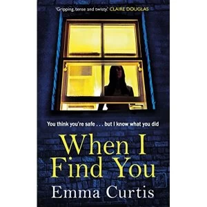 Image of When I Find You Paperback / softback 2018