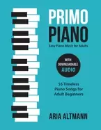 Image of primo piano easy piano music for adults 55 timeless piano songs for adult b