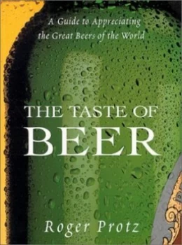 Image of The Taste of Beer by Roger Protz Paperback