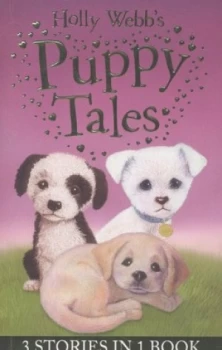 Image of Holly Webbs Puppy Tales by Holly Webb Paperback