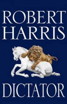 Image of Dictator by Robert Harris Paperback
