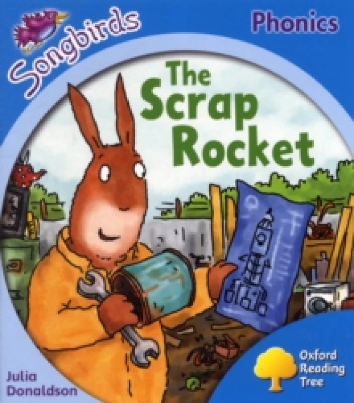 Image of Julia Donaldson Oxford Reading Tree Songbirds Phonics: Level 3: The Scrap Rocket Book Multi unisex