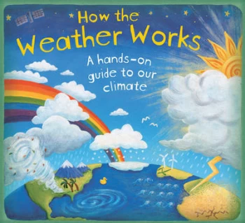 Image of How the Weather Works by Christiane Dorion Hardback