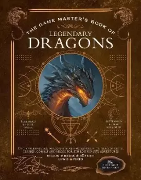 Image of The Game Master's Book of Legendary Dragons by Aaron Hubrich