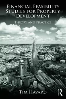 Image of Financial Feasibility Studies for Property DevelopmentTheory and Practice