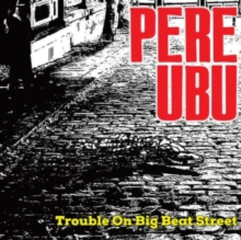 Image of Trouble On Big Beat Street Vinyl