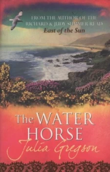 Image of The Water Horse by Julia Gregson Paperback
