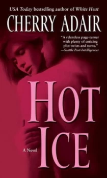 Image of Hot Ice by Cherry Adair Book