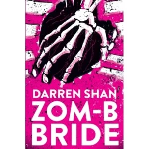 Image of ZOM-B Bride by Darren Shan (Paperback, 2017)