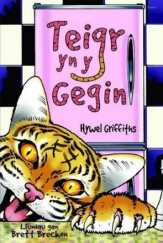 Image of Teigr Yn Y Gegin by Hywel Griffiths Paperback