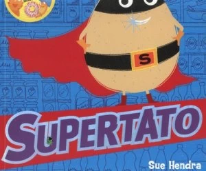 Image of Supertato by Sue Hendra Paperback