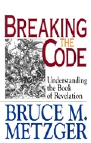 Image of breaking the code understanding the book of revelation with study guide