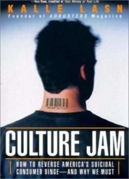 Image of Culture Jam by Kalle Lasn Paperback