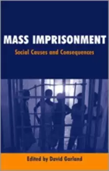 Image of Mass imprisonment by David Garland