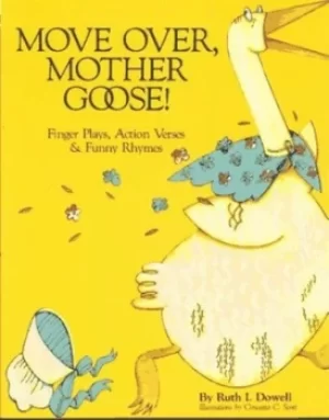 Image of Move over Mother Goose by Ruth I Dowell